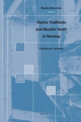 Islamic Traditions and Muslim Youth in Norway