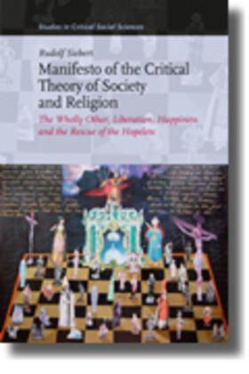 Manifesto of the Critical Theory of Society and Religion 3 Volume Set