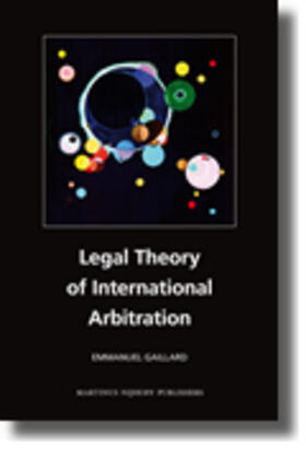 Legal Theory of International Arbitration