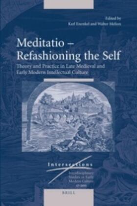 Meditatio - Refashioning the Self