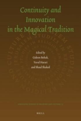 Continuity and Innovation in the Magical Tradition