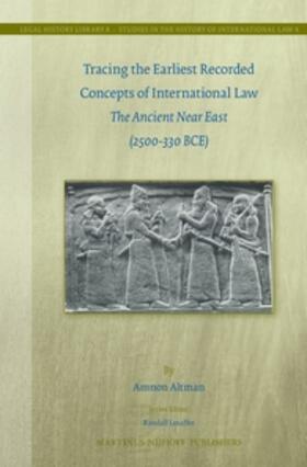 Tracing the Earliest Recorded Concepts of International Law