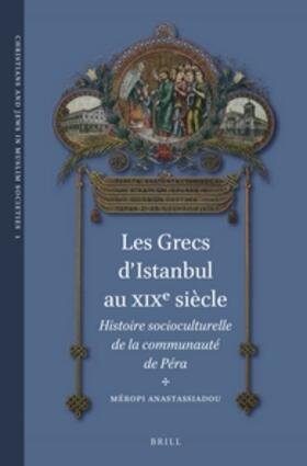Les Grecs d'Istanbul Au XIXe Siècle