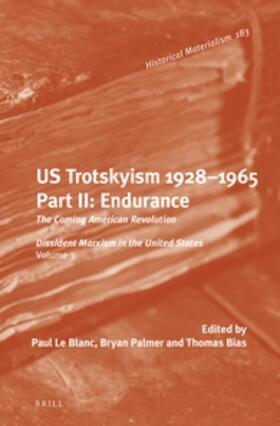U.S. Trotskyism 1928-1965. Part II: Endurance