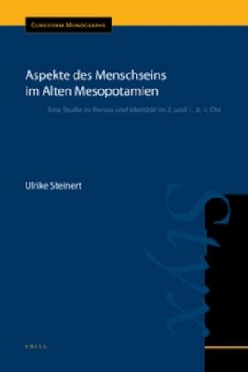 Aspekte Des Menschseins Im Alten Mesopotamien: Eine Studie Zu Person Und Identität Im 2. Und 1. Jt. V. Chr.