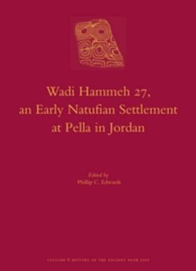 Wadi Hammeh 27, an Early Natufian Settlement at Pella in Jordan