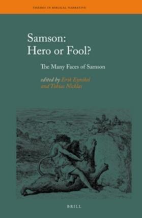 Samson: Hero or Fool?