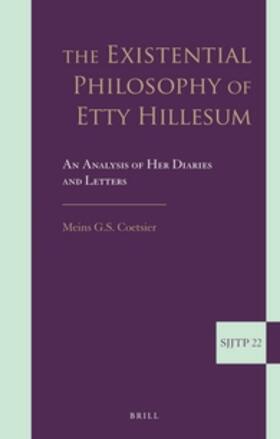 The Existential Philosophy of Etty Hillesum