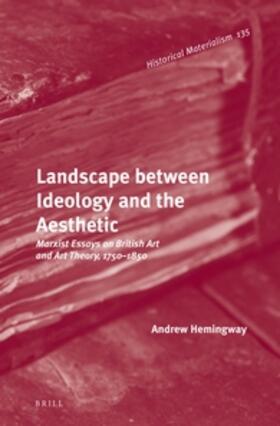 Landscape Between Ideology and the Aesthetic