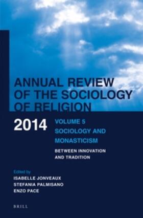 Annual Review of the Sociology of Religion. Volume 5 (2014)