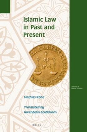 Islamic Law in Past and Present