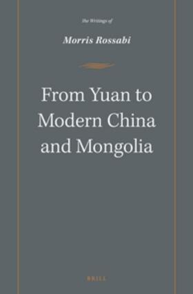 From Yuan to Modern China and Mongolia