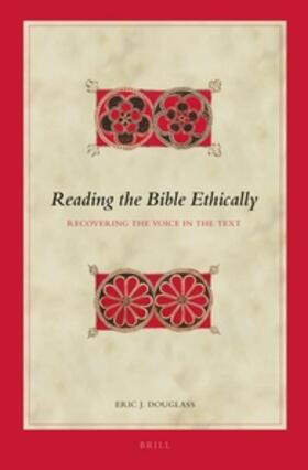 Reading the Bible Ethically