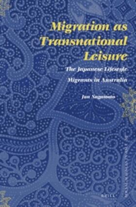 Migration as Transnational Leisure