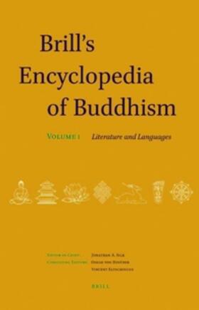 Brill's Encyclopedia of Buddhism. Volume One: Literature and Languages