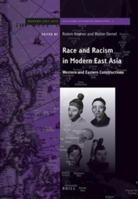 Race and Racism in Modern East Asia