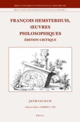 François Hemsterhuis, Oeuvres Philosophiques