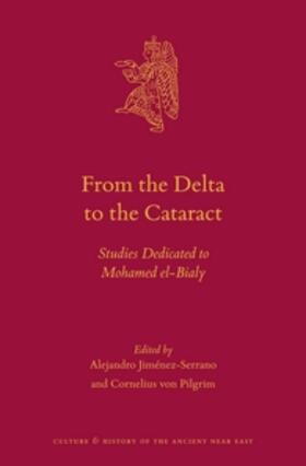 From the Delta to the Cataract: Studies Dedicated to Mohamed El-Bialy