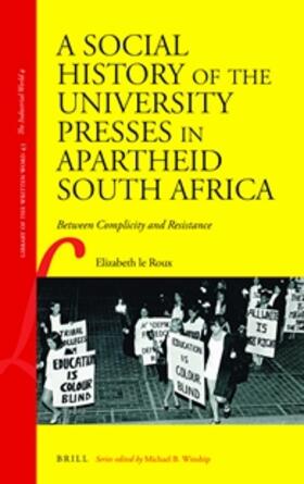 A Social History of the University Presses in Apartheid South Africa