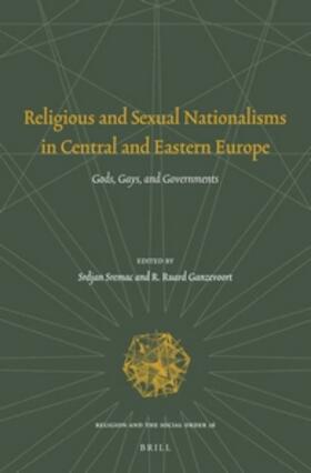 Religious and Sexual Nationalisms in Central and Eastern Europe