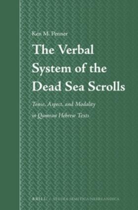 The Verbal System of the Dead Sea Scrolls