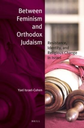 Between Feminism and Orthodox Judaism (Paperback)