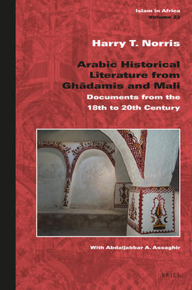 Arabic Historical Literature from Ghad&#257;mis and Mali