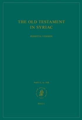 The Old Testament in Syriac According to the Peshi&#7789;ta Version, Part II Fasc. 1a. Job