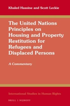The United Nations Principles on Housing and Property Restitution for Refugees and Displaced Persons