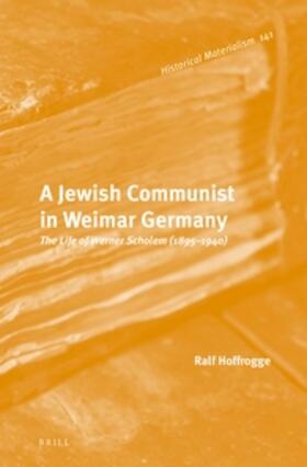 A Jewish Communist in Weimar Germany