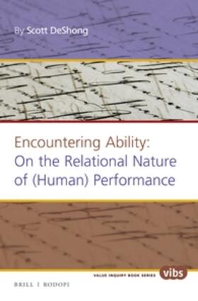 Encountering Ability: On the Relational Nature of (Human) Performance