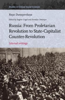 Russia: From Proletarian Revolution to State-Capitalist Counter-Revolution