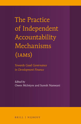 The Practice of Independent Accountability Mechanisms (Iams)