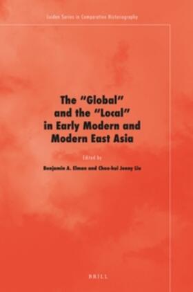 The Global and the Local in Early Modern and Modern East Asia