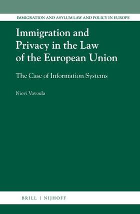 Immigration and Privacy in the Law of the European Union