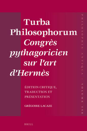 Turba Philosophorum Congrès Pythagoricien Sur l'Art d'Hermès