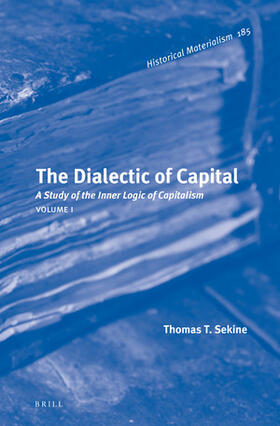 The Dialectic of Capital (2 Vols.)