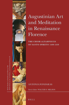 Augustinian Art and Meditation in Renaissance Florence