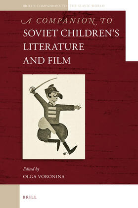 A Companion to Soviet Children's Literature and Film