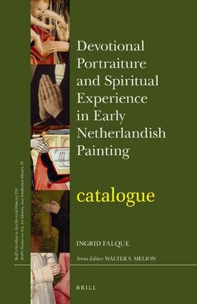 Devotional Portraiture and Spiritual Experience in Early Netherlandish Painting Catalogue