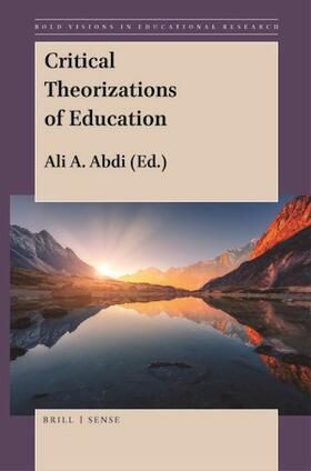 Critical Theorizations of Education