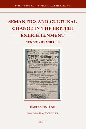 Semantics and Cultural Change in the British Enlightenment: New Words and Old