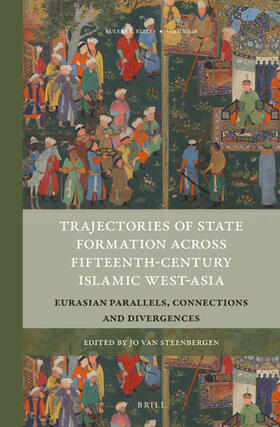 Trajectories of State Formation Across Fifteenth-Century Islamic West-Asia