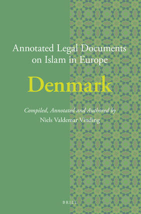 Annotated Legal Documents on Islam in Europe: Denmark