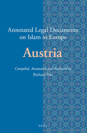 Annotated Legal Documents on Islam in Europe: Austria