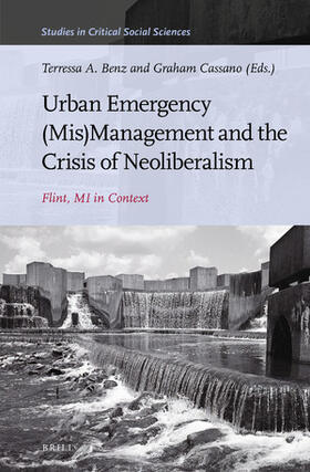 Urban Emergency (Mis)Management and the Crisis of Neoliberalism