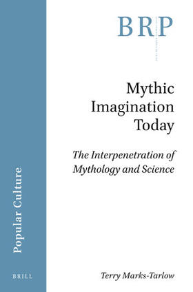 Mythic Imagination Today