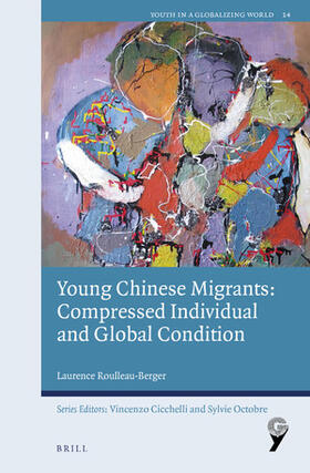 Young Chinese Migrants: Compressed Individual and Global Condition