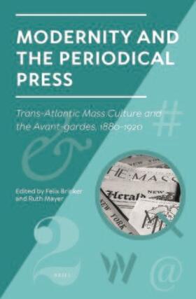 Modernity and the Periodical Press