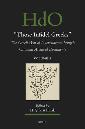 Those Infidel Greeks (2 Vols.)